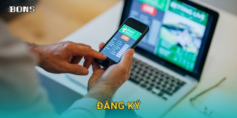 Đăng ký nhanh chóng – Bắt đầu hành trình cá cược tại Bons Casino 1 Đăng ký nhanh chóng – Bắt đầu hành trình cá cược tại Bons Casino