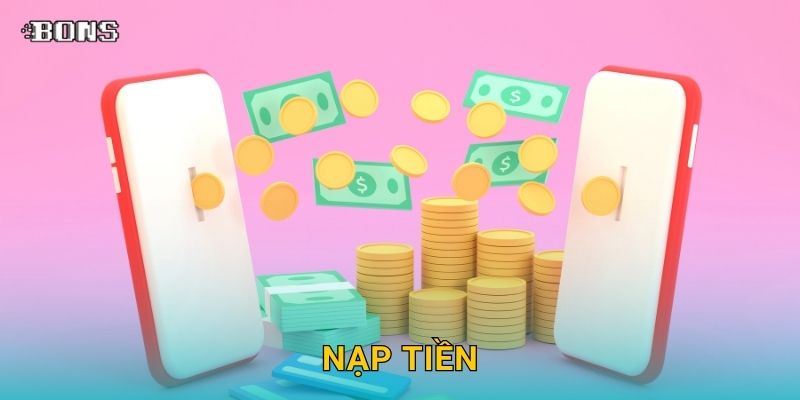 Nạp tiền siêu tốc – Trải nghiệm giao dịch tiện lợi tại Bons Casino 1 Nạp tiền siêu tốc – Trải nghiệm giao dịch tiện lợi tại Bons Casino