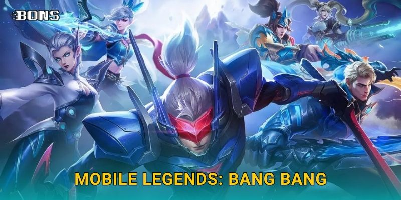 Mobile Legends kịch tính – Cược MOBA đỉnh cao tại Bons Casino 1 Mobile Legends kịch tính – Cược MOBA đỉnh cao tại Bons Casino