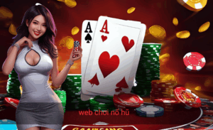 web chơi nổ hũ